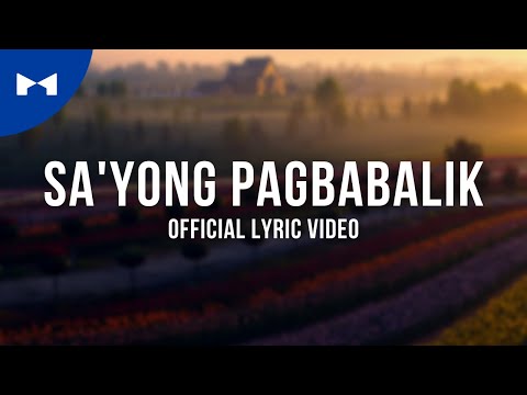 Sa'Yong Pagbabalik (Official Lyric Video) | KDR Music House