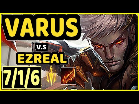 SARKIS (VARUS) vs EZREAL - 7/1/6 KDA BOTTOM ADC GAMEPLAY - BR Ranked GRANDMASTER