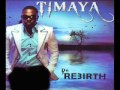 Press Timaya De Rebirth Official Timaya