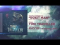 Time Traveller - Rokit Man (Feat. Matty Mullins ...