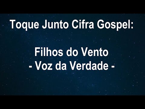 Filhos Do Vento - Voz da Verdade