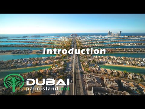 Dubai Palm Island Introduction