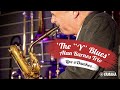 The 'Y' Blues | Alan Barnes Trio | Live at Dawkes