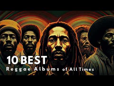 Don't Miss These: The 10 Reggae Albums You'll Regret Not Knowing.