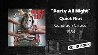 Quiet Riot - Party All Night