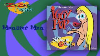 Iggy Pop - Monster Men