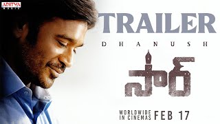 #SIR – Official Trailer | Dhanush, Samyuktha | GV Prakash Kumar | Venky Atluri