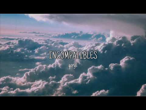 Goryll - Incompatibles (Audio)