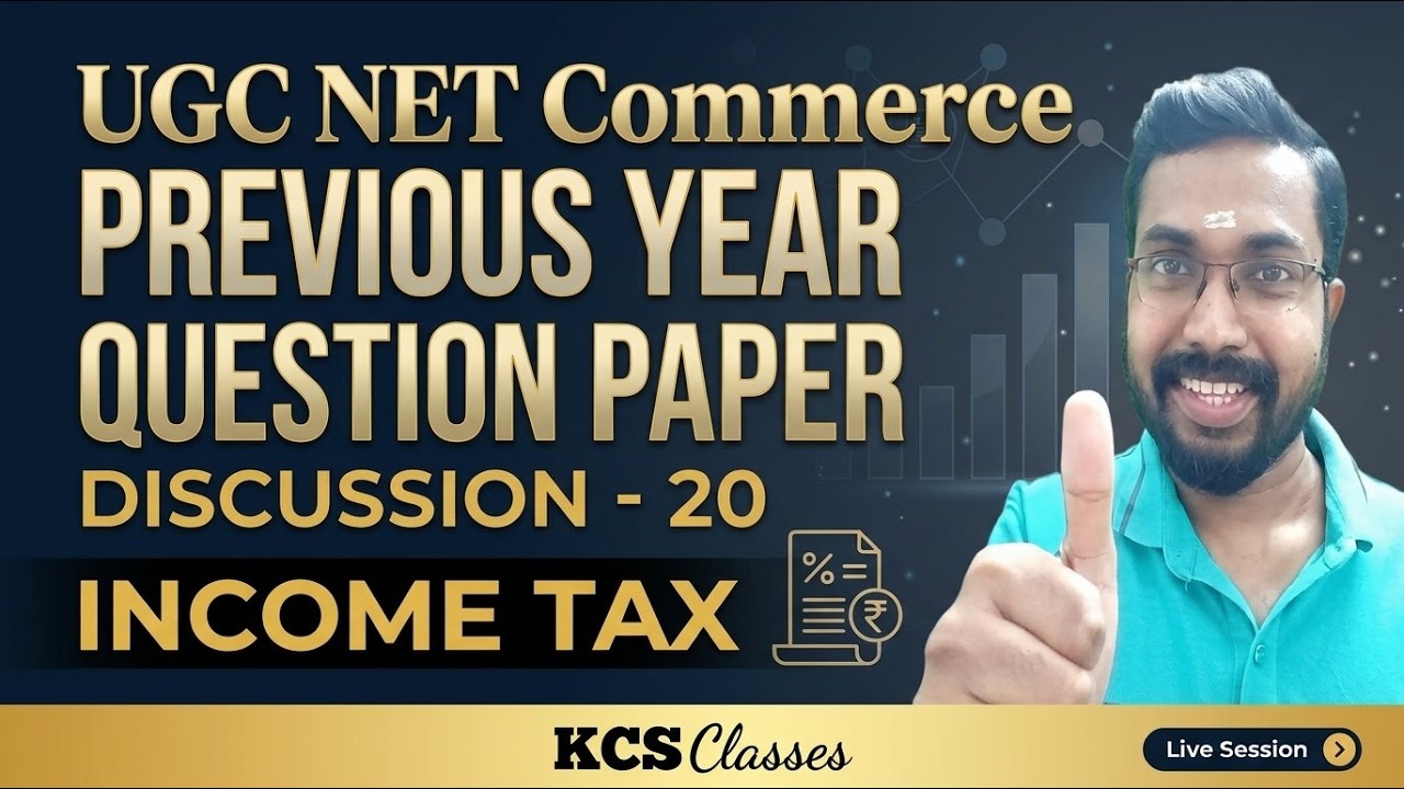 UGC NET Commerce Previous Year Question Paper Discussion- 20 | Income Tax 