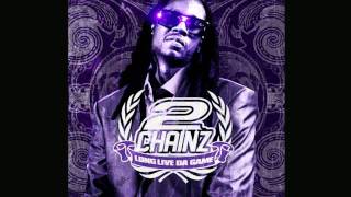 2 Chainz - Luv Her Feat. Ace Hood