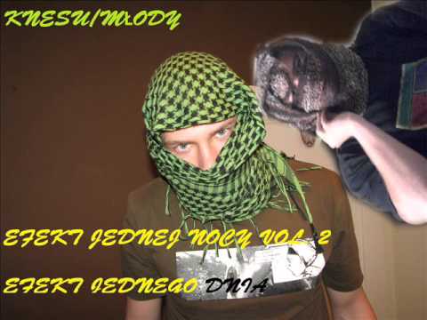 05 Knesu/Młody - Efektywnie (Efekt jednego dnia)
