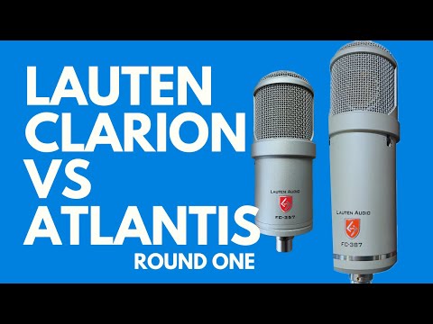 Lauten Atlantis vs Clarion Comparison for Voice Over - Round One