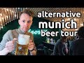 best places to drink in munich | alternative beer tour | münchen vlog