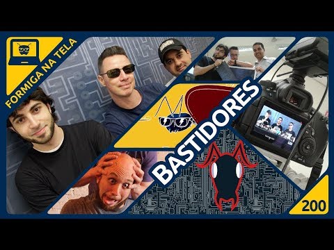 Especial Bastidores | Formiga na Tela 200 - Formiga Elétrica