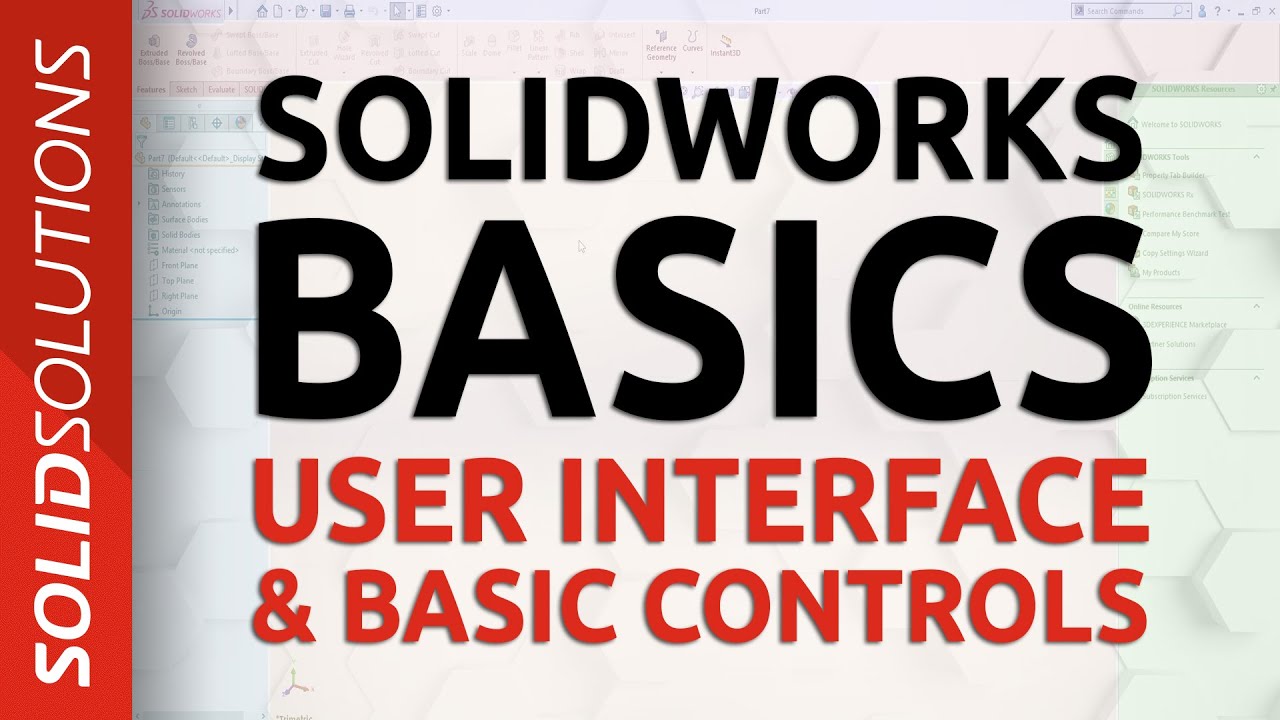 User Interface & Basics Controls | SOLIDWORKS Tutorial for Beginners