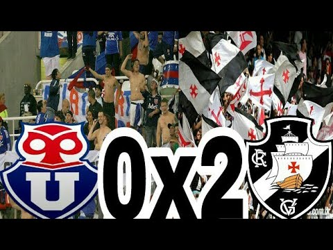 Universidad de Chile 0 x 2 Vasco - Melhores Momentos HD - Libertadores 2018 COMPLETO