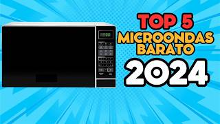 ✅ Top 5 Microondas Barato 2024 | Microondas Custo-Benefício | Microondas Bom e Barato Qual Comprar?