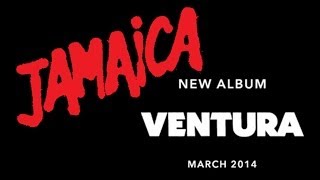 JAMAICA - Hello Again (new album 'VENTURA' teaser)