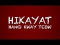 Hikayat Hang Kway Teow (Eng + Malay Subs)