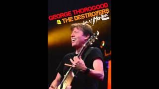 George Thorogood &amp; The Destroyers - Get A Haircut (Live At Montreux 2013) ~ Audio