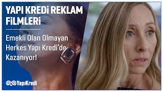 Emekli olan olmayan herkes Yapı Kredi’de kazanıyor!