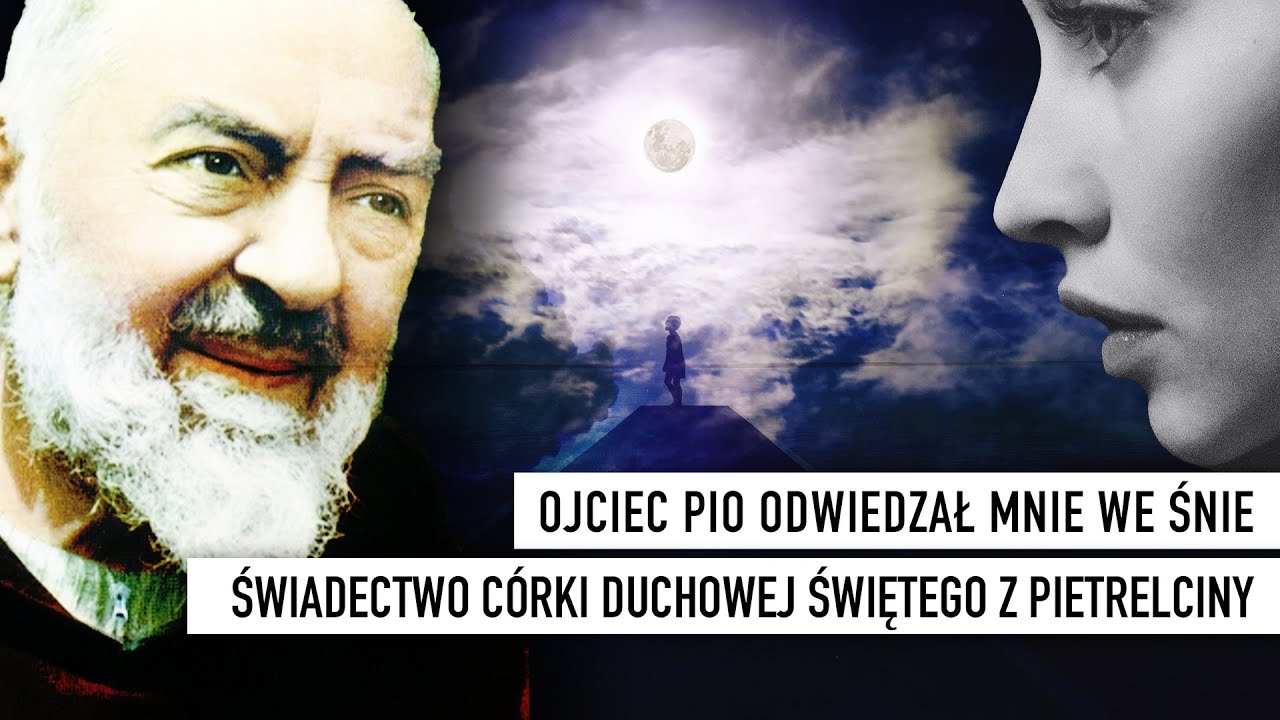 Ojciec Pio odwiedzał mnie we śnie. Świadectwo córki duchowej świętego z Pietrelciny | Podcast
