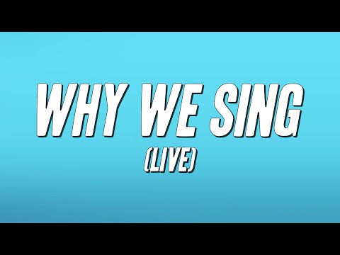 Kirk Franklin - Why We Sing (Live) [Lyrics]