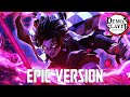 Demon Slayer: Gurenge | EPIC VERSION (Attack on Titan Style) [feat. Unravel - Tokyo Ghoul]