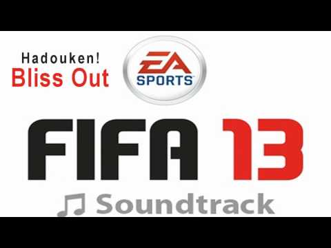Hadouken! - Bliss Out [FREE DOWNLOAD] (FIFA 13 Soundtrack)