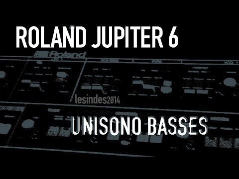 Roland Jupiter 6 // Basses Unisono