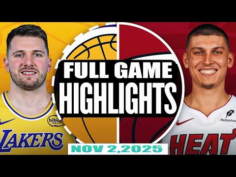 Los Angeles Lakers Vs Miami Heat Full Game Highlights - November 02, 2025 | NBA Season
