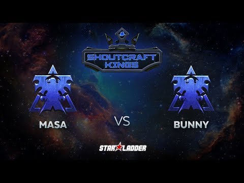 SHOUTcraft Kings June 2017: MaSa (T) vs Bunny (T)