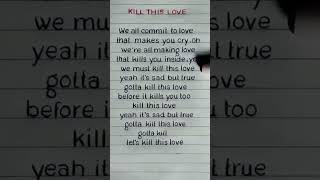 Download lagu BLACKPINK - 'KILL THIS LOVE' Lyrics #lyrics #kpop #blackpink #shorts #shortsfeed #youtubeshorts mp3