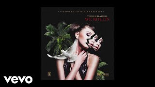 Young Greatness - We Rollin (Audio)