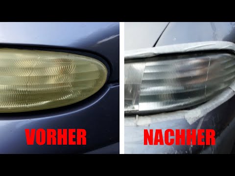 Vergilbte, matte Scheinwerfer polieren statt neu kaufen?