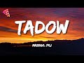 Masego FKJ Tadow Lyrics