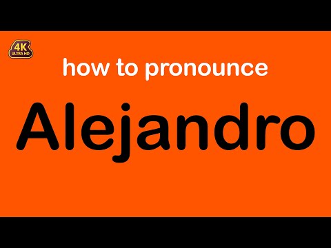 how to pronounce Alejandro correctly