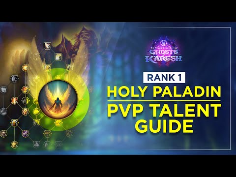 Rank 1 Holy Paladin PvP Talent Guide | Arena, Shuffle & Blitz - The War Within Season 3