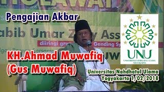 Download lagu Pengajian KH AHMAD MUWAFIQ di UNU Jogja 1 Februari... mp3