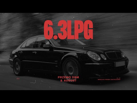 Przemo DBM & August - 6.3LPG