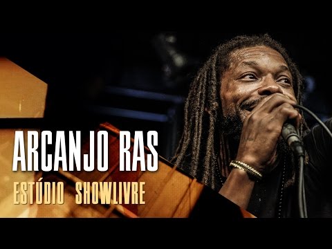 "Bambam" - Arcanjo Ras no Estúdio Showlivre 2017