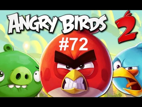 Angry Birds 2 Level 72
