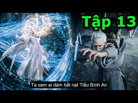 Kiếm Lai Phần 2 Tập 13 Thuyết Minh Full HD 1080