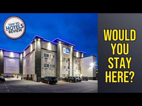 Best Western Airport Inn - Would You Stay Here? | Calgary (AB), Canada🏩