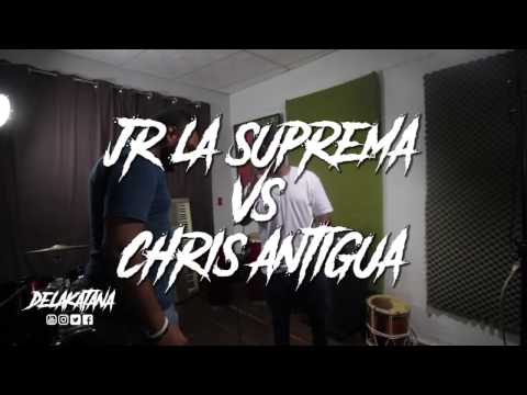 JR LA SUPREMA vs CHRIS ANTIGUA - Batalla Freestyle de Exhibición #DeLaKatana