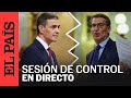 DIRECTO | Cara a cara entre Sánchez y Feijóo en la sesión de control al Gobierno en el Congreso