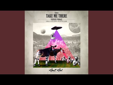 Take Me There (Original Mix)