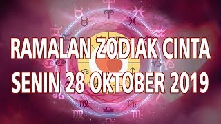 Ramalan Zodiak Cinta Senin 28 Oktober 2019