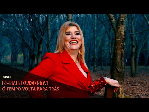 Benvinda Costa - Ó Tempo Volta Para Trás (Videoclipe Oficial)