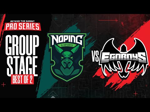 NoPing vs Egoboys Game 1 - BTS Pro Series 5: Group Stage w/ MLP & johnxfire